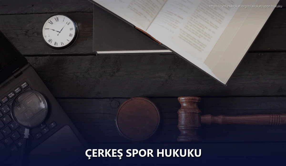 Çerkeş Spor Hukuku